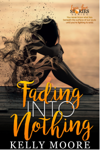 Fading Into Nothing (Epic Love Stories Book 2)