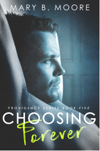 Choosing Forever (Providence Book 5)