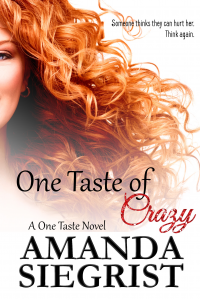 One Taste of Crazy (A One Taste Novel Book 3) - Published on Jul, 2017