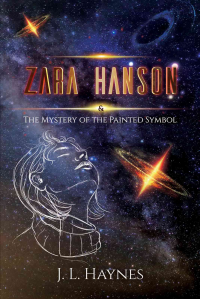 Zara Hanson & the Mystery of the Painted Symbol - Published on Apr, 2019