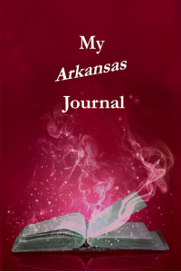 My Arkansas Journal