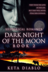 Dark Night of the Moon, Book 2