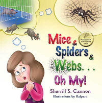 Mice & Spiders & Webs...Oh My!