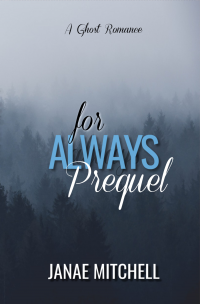 For Always Prequel - Published on Jul, 2014