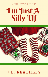 I'm Just A Silly Elf