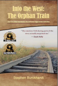 Into the West: The Orphan Train: Part One of the First Book in The Territories Saga Serials Collection  (Into the West Saga Serial 1)
