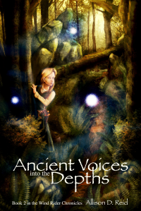 Ancient Voices: Into the Depths (Wind Rider Chronicles Book 2) - Published on Nov, 2015