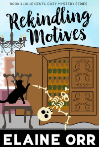 Rekindling Motives (Jolie Gentil Cozy Mystery Series Book 2)