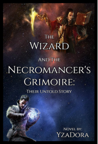 The Wizard and the Necromancer's Grimoire