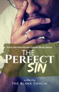 The Perfect Sin (The Selfish Heart) - Published on Feb, 2020