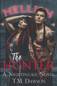 The Hunter A Nightingale Novel