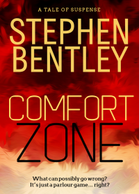 Comfort Zone: A Tale of Suspense