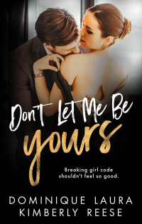 Don't Let Me Be Yours