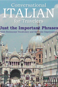 Conversational Italian for Travelers Just the Important Phrases - Published on Oct, 2014