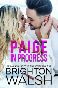 Paige in Progress: A Hot Neighbor Romance (Reluctant Hearts Book 3)