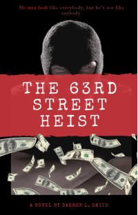 The 63rd Street Heist