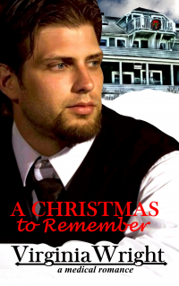 A Christmas to Remember: Dr. Shane, A Heartwarming, Christmas Medical Romance Novel