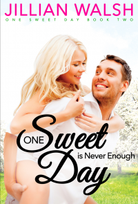 One Sweet Day is Never Enough: A Sweet Romance Novel Bk 2 - Published on Sep, 2020