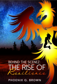 Behind The Scenez: The Rise of Resilience