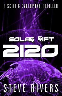 Solar Rift : 2120 - Published on Aug, 2020