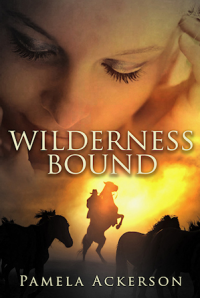 Wilderness Bound (The Wilderness Series Book 3)