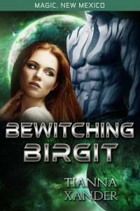 Magic, New Mexico: Bewitching Birgit (Kindle Worlds Novella)