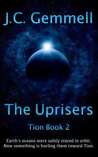 The Uprisers (Tion Book 2) - Published on Jan, 2021