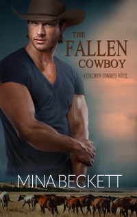 The Fallen Cowboy: Book 2 in the Coldiron Cowboys Series