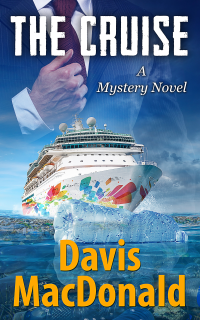 THE CRUISE: A Mystery Novel (THE JUDGE SERIES Book 8)