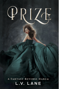 Prize: A Fantasy Reverse Harem (Omegaverse) (Omega Prey Book 2)