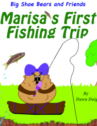 Marisa's First Fishing Trip
