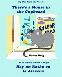 There's a Mouse in the Cupboard - Hay un ratón en la Alacena!