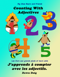 Counting with Adjectives - J'apprends à compter avec les adjectifs