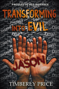 Transforming Into Evil: Red Romance Prequel (Novella)