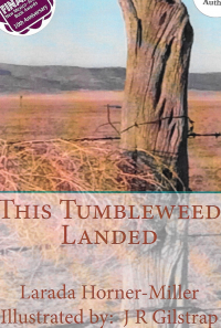 This Tumbleweed Landed