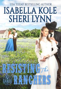 Resisting The Ranchers (Big G Ranch Book 1)