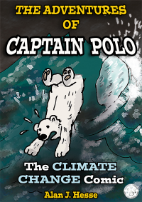 The Adventures of Captain Polo (Book 1): The Climate Change Comic - Published on Mar, 2020