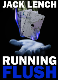 Running Flush (The Robin Ashurst Trilogy Book 2) - Published on Jan, 2021