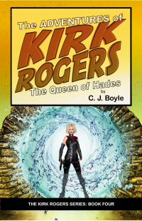 The Adventures of Kirk Rogers and The Queen of Hades