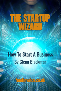 The Startup Wizard - How To Start A Business