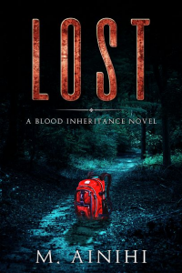 Lost: A Blood Inheritance Novel (The Blood Inheritance Quartet Book 2)