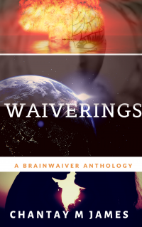 Waiverings: A Brainwaiver Anthology - Published on Mar, 2021