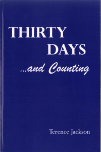 Thirty Days...and Counting