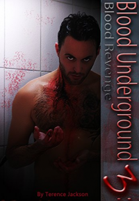 Blood Underground 3: Blood Revenge