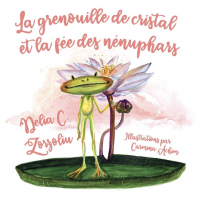 La grenouille de cristal et la fée des némuphars (Kindle, ebook)