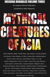 Mythical Creatures of Asia - Published on May, 2021