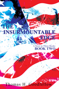 The Insurmountable Edge - A Story in Three Books (Book Two)