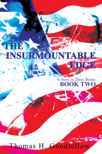 The Insurmountable Edge - A Story in Three Books (Book Two) - Published on Nov, -0001