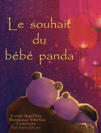 Le Souhait Du Bebe Panda