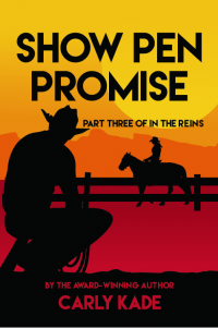 Show Pen Promise: In The Reins Equestrian Romance Series Book 3
